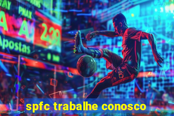 spfc trabalhe conosco